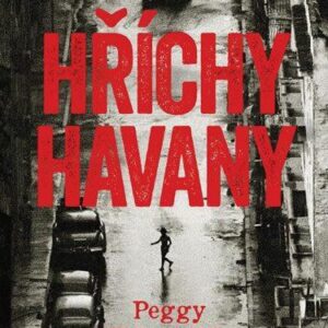 Hříchy Havany - Peggy Blair (Blair Peggy) (česky)