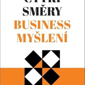 Čtyři směry business myšlení (František Hroník) (česky)