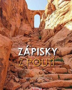 Zápisky z poutí (Miroslava Jetelinová) (česky)