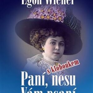 Paní, nesu Vám psaní (Egon Wiener) (česky)