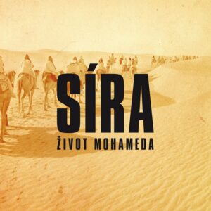 Život Mohameda - Síra (Bill Warner) (česky)