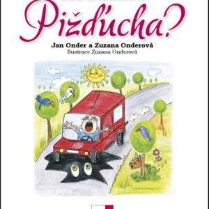 Kdo zachrání Pižďucha? (Zuzana Onderová) (česky)