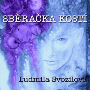 Sběračka kostí (Milan Popelka) (česky)