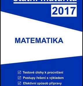 Tvoje státní maturita 2017 - Matematika (česky)