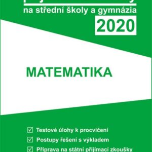Tvoje přijímací zkoušky 2020 na střední školy a gymnázia: Matematika (česky)