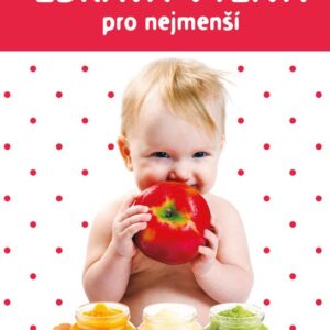 Zdravá výživa pro nejmenší (Marta Jas Baran) (česky)