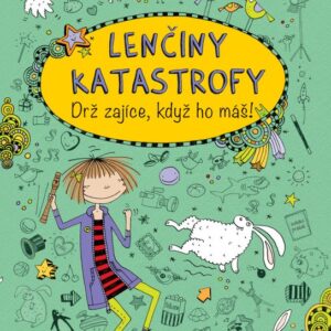 Lenčiny katastrofy Drž zajíce, když ho máš! (Alice Pantermüllerová) (česky)