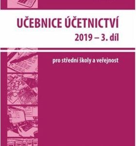 Učebnice Účetnictví III. díl 2019 (Pavel Štohl) (česky)