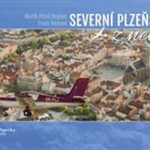 North Plzeň Region from heaven (Milan Paprčka) (česky)