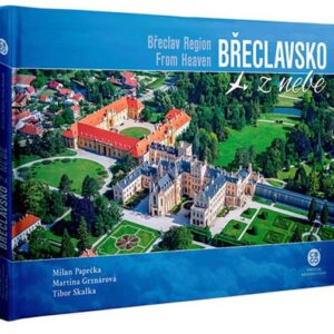 Břeclavsko z nebe (Tibor Skalka) (česky)