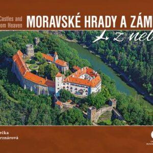 Moravské hrady a zámky z nebe (Martina Grznárová) (česky)