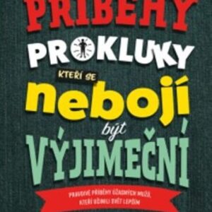 Příběhy pro kluky, kteří se nebojí být výjimeční (Ben Brooks) (česky)