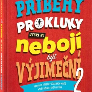 Příběhy pro kluky (2), kteří se nebojí být výjimeční (Ben Brooks) (česky)