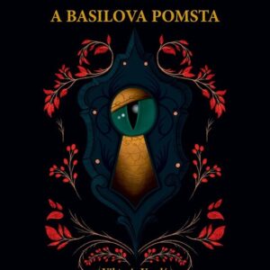 Ester a Basilova pomsta (Viktorie Veselá) (česky)