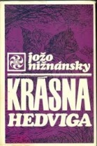 Krásna Hedviga (Jožo Nižnánsky)