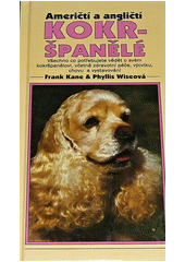 Americký a anglický Kokeršpaniel (Frank Kane)