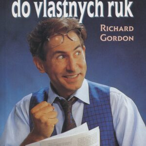 Zoberte život do vlastných rúk (Richard Gordon)
