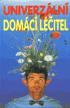 Univerzální domácí léčitel (Časnochová Jana) (česky)