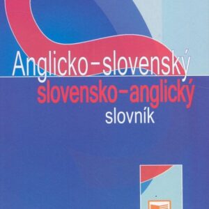 Anglicko-slovenský a slovensko-anglický slovník (Mária Piťová)