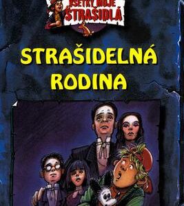 Strašidelná rodina - Všetky moje strašidlá (Thomas Brezina)