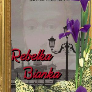 Rebelka Bianka (Jacqueline Monsigny)