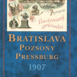 Bratislava 1907 Pozsony Pressburg (Emil Kumlik)
