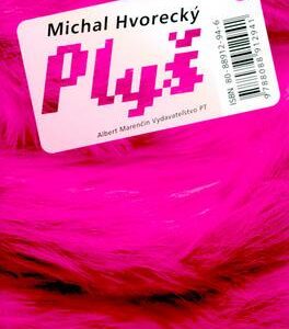 Plyš (Michal Hvorecký)