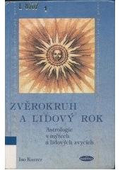Zvěrokruh a lidový rok (Karrer, Iso) (česky)