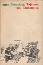Tajomná pani Grahamová (Anne Brontë)