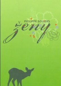 Ženy (Sollers Philippe)