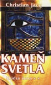 Kameň svetla 2 - múdra žena (Christian Jacq)