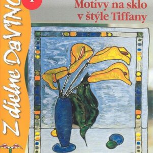 Motívy na sklo v štýle Tiffany 1 (Hiltrud Pitz-Thissen)