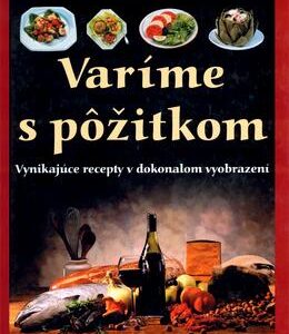 Varíme s požitkom (Annette Wolterová)