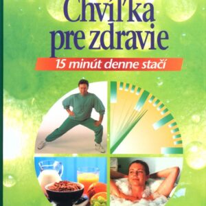 Chvíľka pre zdravie