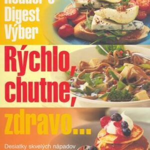 Rýchlo,chutne,zdravo... (česky)