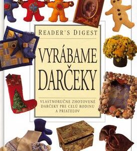 Vyrábame darčeky