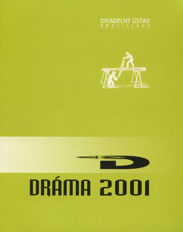 Dráma 2001 (kolektív autorov)