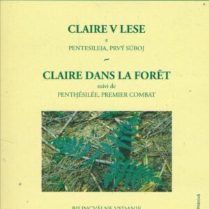 Claire v lese (Marie Darrieussecq)