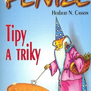 Peníze: Tipy a triky (Casson Herbert N.) (česky)