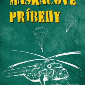 Maskáčové príbehy (Bohdan Cagáň)