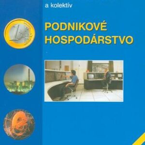 Podnikové hospodárstvo - (2. vydanie) (Štefan Majtán a kolektív)