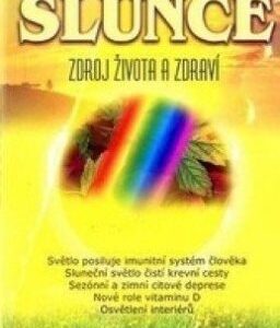 Slunce - Zdroj života a zdraví (Downing Damien) (česky)