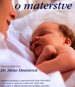 Vaša kniha o materstve (Anne Deansová)