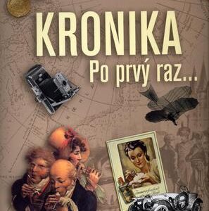 Kronika po prvý raz... (Kolektív autorov)
