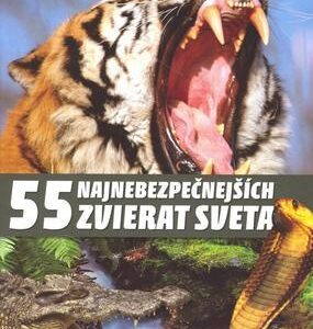55 najnebezpečnejších zvierat sveta (Harald Gebhardt)