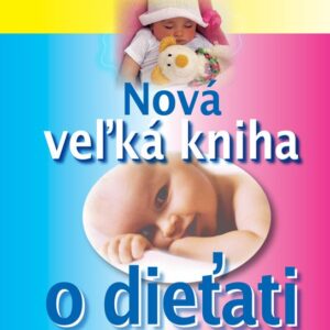 Nová veľká kniha o dieťati
