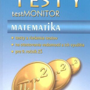 Testy testMONITOR Matematika (Kolektív autorov)