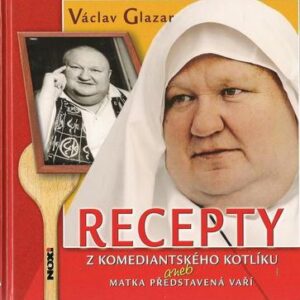 Recepty z komediantského kotlíku (Václav Glazar) (česky)