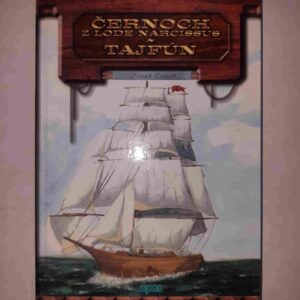Černoch z lode Narcissus. Tajfún (Joseph Conrad)