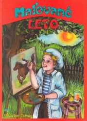 Maľované leto (Milan Igor Chovan)
